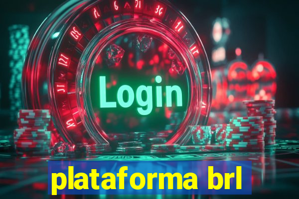 plataforma brl